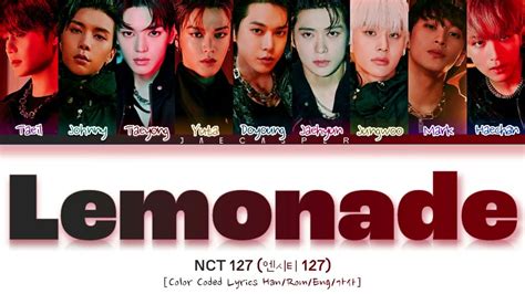 NCT 127 엔시티 127 Lemonade Track Video Color Coded Lyrics Han Rom