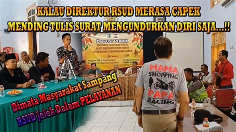 Diskusi Publik Buruknya Pelayanan Rsud Sampang Part Youtube