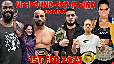 2023 Top 15 Ufc Pound For Pound Fighters Men S And Women S 1st February 2023 Youtube