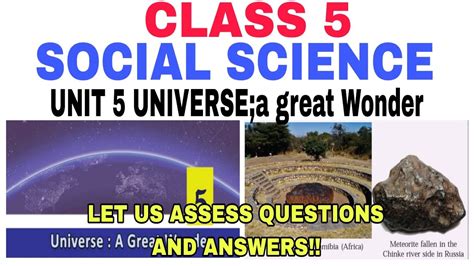 Class Social Science Unit Universe A Great Wonder Full Class