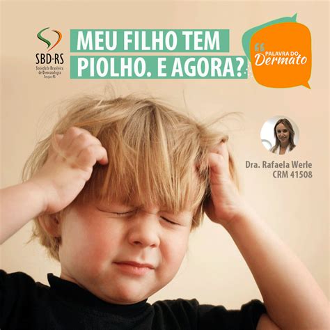 Meu Filho Est Piolho E Agora Sbd Rs