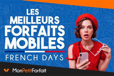 French Days Les Meilleures Promo Sur Les Forfaits Mobiles