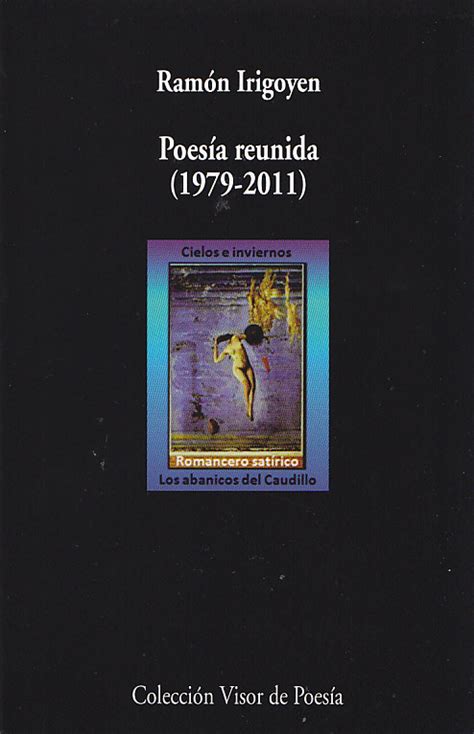 Poesía Reunida 1979 2011 Ramón Irigoyen