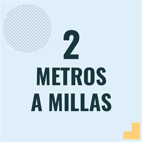 Como Pasar Metros A Millas M A Mi