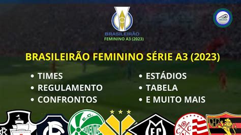 Brasileir O Feminino A Times Regulamento Confrontos