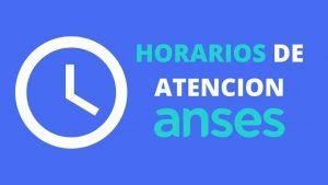 Cual Es El Horario De Atencion Al Publico Del Anses