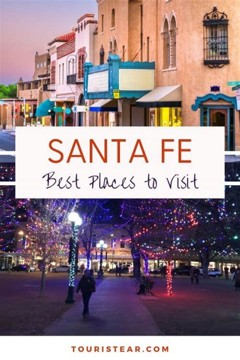 Best Things To Do In Santa Fe New Mexico Touristear Travel Blog