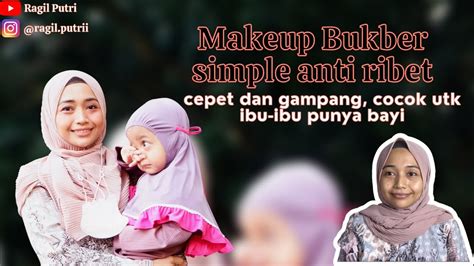 Tutorial Makeup Bukber Simple Sederhana Untuk Pemula Tetap Bisa Dipake