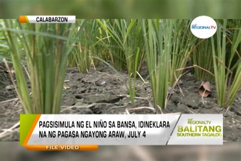 Balitang Southern Tagalog Pagsisimula Ng El Niño