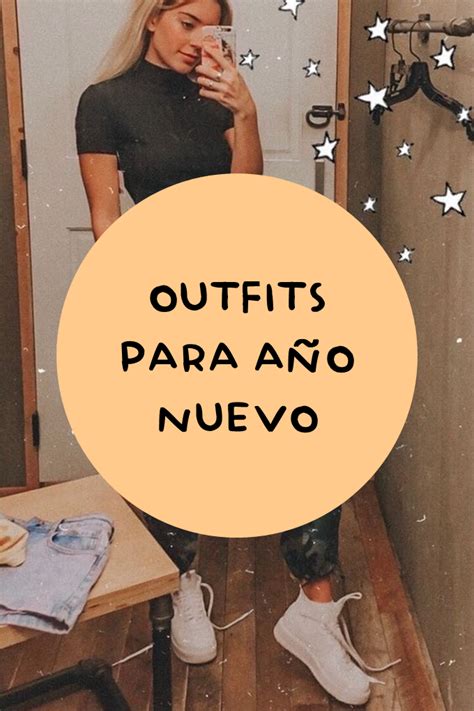 OUTFITS PARA AÑO NUEVO Outfits para chicas Outfits y Como vestirse