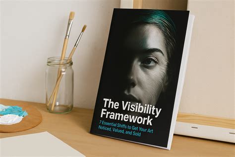The Visibility Framework for Artists | DLightful Services