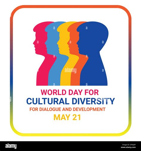 World Day For Cultural Diversity For Dialogue And Development