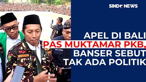 Apel Ikrar Kesetiaan Di Bali Banser Dan Pagar Nusa Tegaskan Tidak Ada