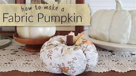 How To Make A Fabric Pumpkin Tutorial Fall Decor Idea S YouTube