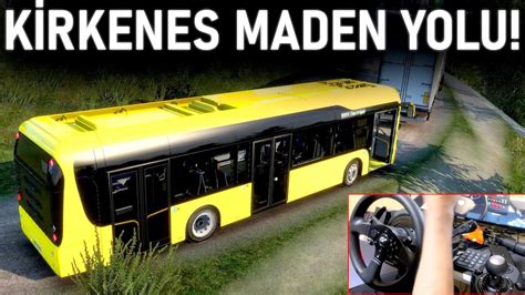 OTOBÜSLE MADEN YOLUNDA UÇTUM KİRKENES MADEN YOLU ETS 2 MP T300RS