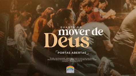 20h IPDA AO VIVO A Quarta Do Mover De Deus PORTAS ABERTAS Deus