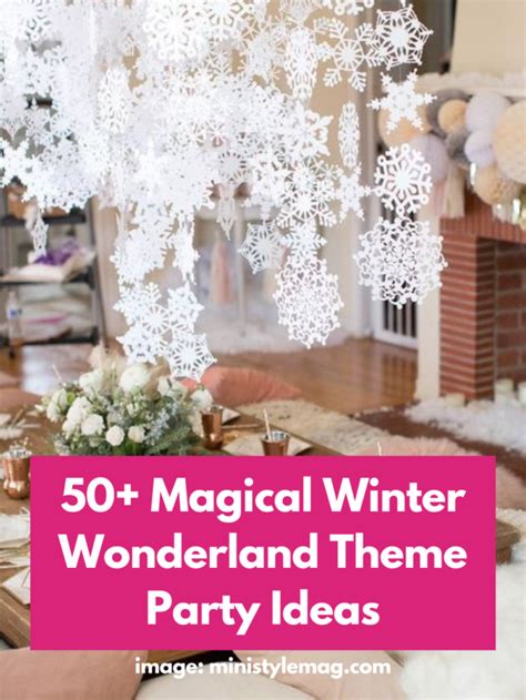 Magical Winter Wonderland Theme Party Ideas Momooze