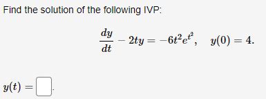 Solved Find The Solution Of The Following Ivp Chegg