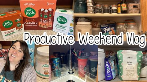 Weekend Productive Vlog Spring Break Organizing Journey To Healthy