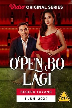 Nonton Film Open BO Lagi Semakin Panas Semakin Ganas 2024 LK21 Sub