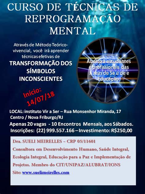 Dra SUELI MEIRELLES CURSO DE TÉCNICAS DE REPROGRAMAÇÃO MENTAL