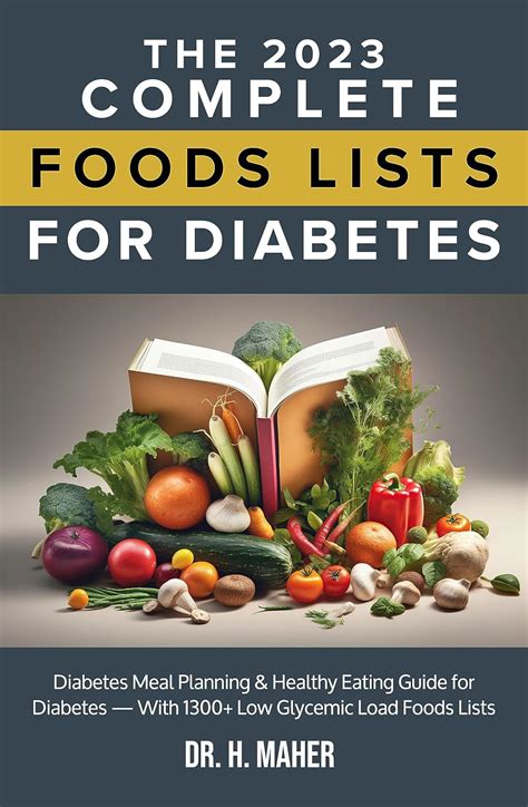 Amazon The 2023 Complete Foods Lists For Diabetes Diabetes Meal