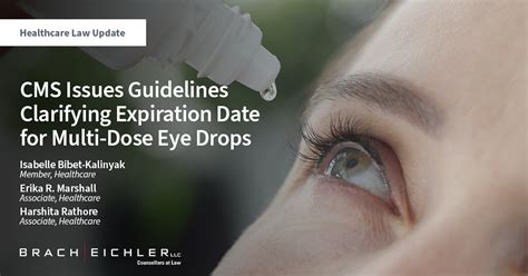 Cms Issues Guidelines Clarifying Expiration Date For Multi Dose Eye Drops