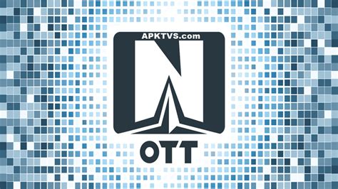 Ott Navigator Iptv Apk Latest Version For Android Apk Tvs