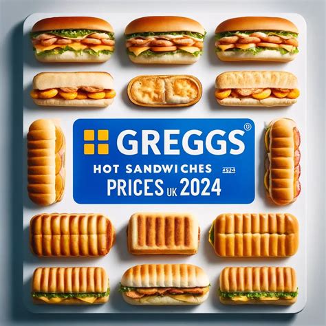 Greggs Hot Sandwiches Menu Prices Uk November 2024