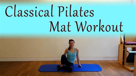 Classic Pilates Mat Class Level 2 Intermediate Mat Workout For