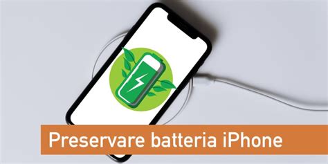 Come Non Rovinare La Batteria Dell Iphone Consigli Gufo