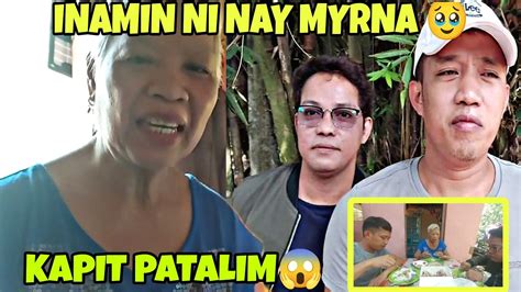 Nay Myrna Inamin Ang Tunay Na Dahilan Kong Bakit Nag Pakasal Ofw