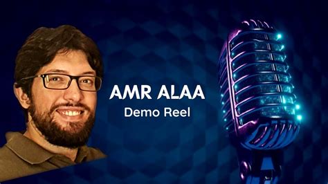 Amr Alaa Voice Over Demo Reel YouTube