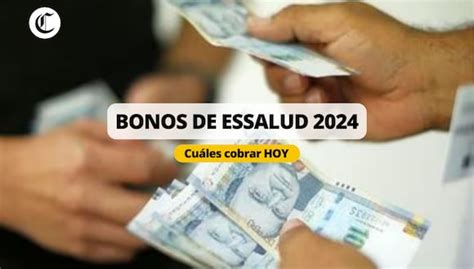 Lo último De Bonos Essalud Este 15 De Junio Respuestas El Comercio PerÚ