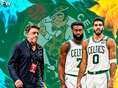 Boston Celtics Co Owner Wyc Grousbeck Feels His Team Is A Bit Overrated