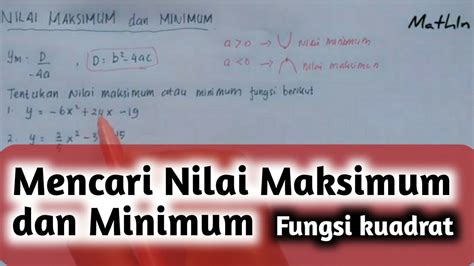 Matematika Kelas Cara Menentukan Nilai Maksimum Dan Minimum Grafik