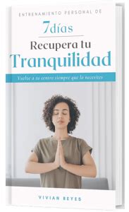 Entrenamiento Tranquilidad Vivian Reyes Custom Emprende con Éxito