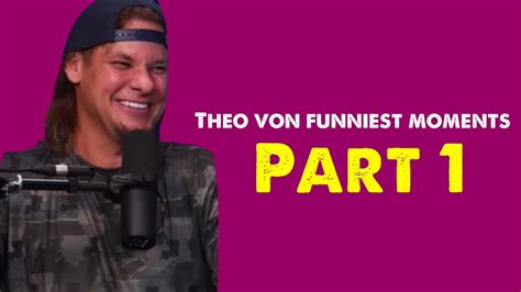 Theo Von Funniest Moments Compilation Pt 1 Youtube