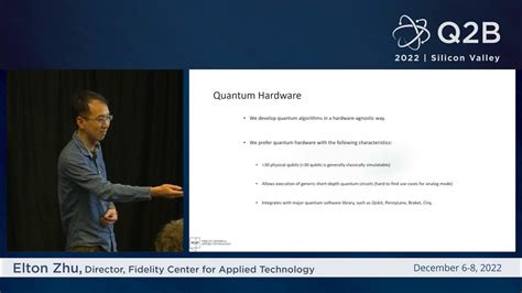 Q2b 2022 Sv Quantum Computing At Fidelity Elton Zhu Fidelity