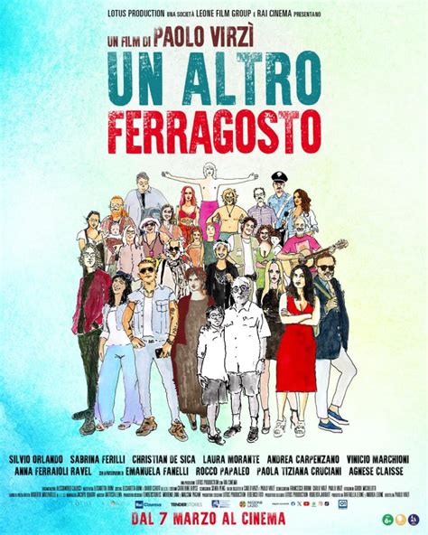 Dal Marzo Al Cinema Un Altro Ferragosto Il Nuovo Film Di Paolo Virz