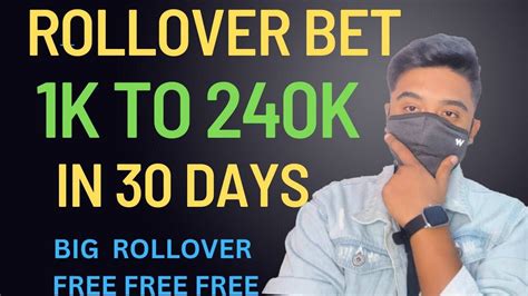 K To K Rollover Bet For Days Xbet Football Betting Tips