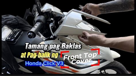 Paano Baklasin At Ibalik Ang Front Top Cover Ng Honda Click V