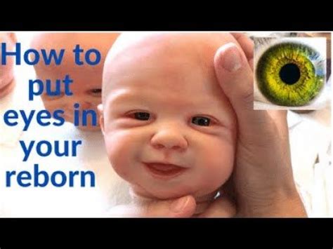 How To Put Eyes In Your Reborn Baby Doll Correctly Reborn Baby Dolls