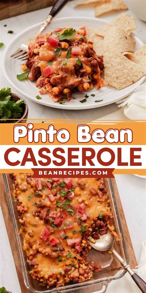 Pinto Bean Casserole In 2024 Pinto Bean Recipes Bean Recipes Dinner Casseroles