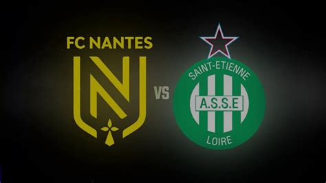 FC Nantes AS Saint Etienne le 10 novembre à 17h YouTube