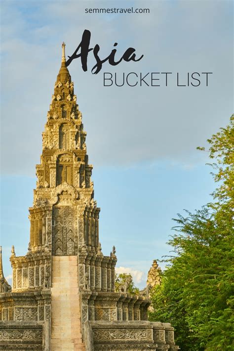 Asia Bucket List - Semmes Travel