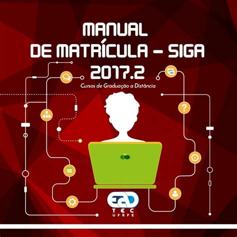 PDF MANUAL DE MATRÍCULA SIGA 2017 ead ufrpe br de projeto