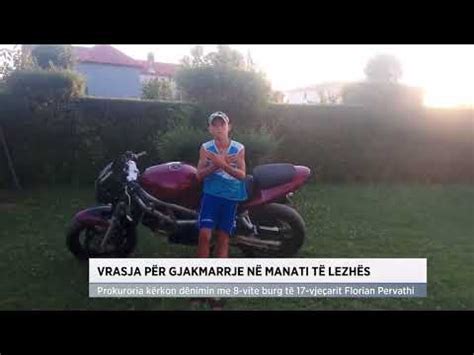 Vrasja P R Gjakmarrje N Manati T Lezh S Youtube