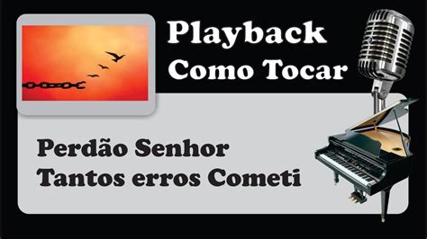 Perdão Senhor Tantos Erros - Perdao Senhor Tantos Erros Cifra - RETOEDU