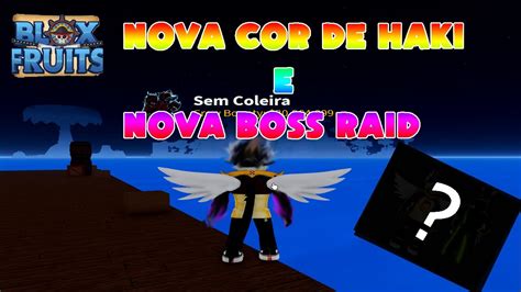 Nova Cor De Haki E Nova Boss Raid Blox Fruits Sea 3 Youtube